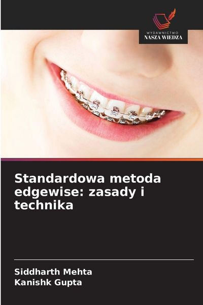 Produktbild: Standardowa metoda edgewise: zasady i technika