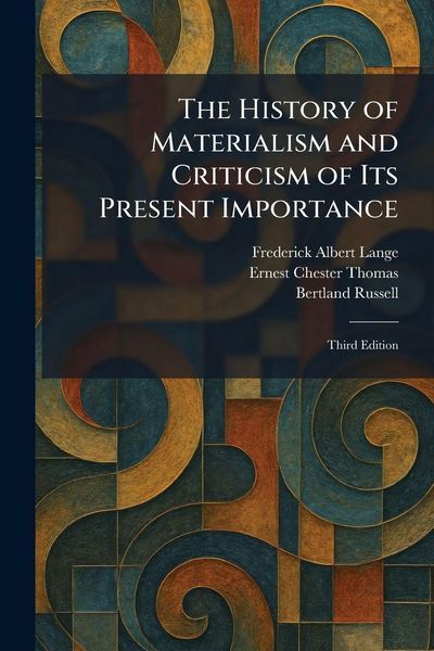 Produktbild: The History of Materialism and Criticism of Its Present Importance