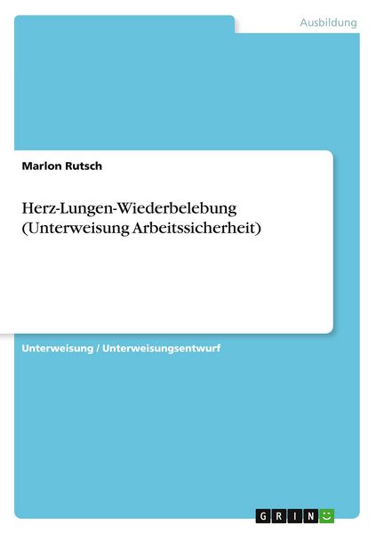 Produktbild: Herz-Lungen-Wiederbelebung (Unterweisung Arbeitssicherheit)