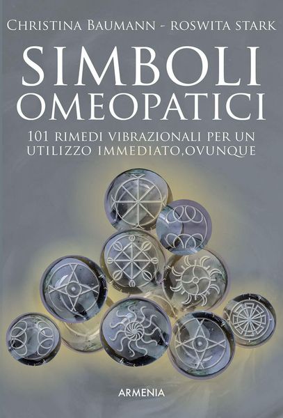Produktbild: Simboli omeopatici. 101 rimedi vibrazionali per un utilizzo immediato, ovunque