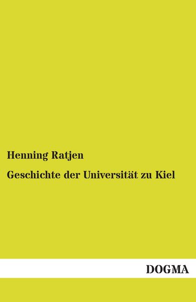 Produktbild: Geschichte der Universit&auml;t zu Kiel