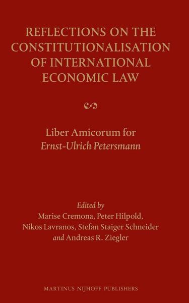 Produktbild: Reflections on the Constitutionalisation of International Economic Law