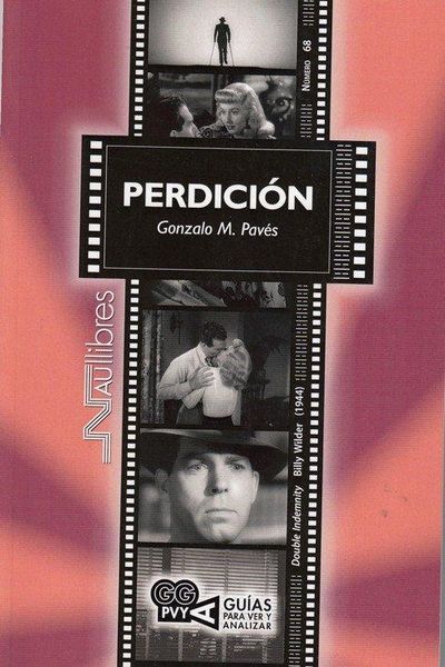Produktbild: Perdici&oacute;n (Double Indemnity), Billy Wilder (1944)
