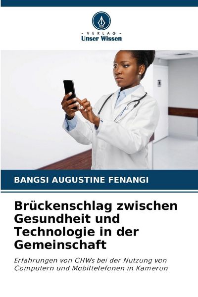 Produktbild: Br&uuml;ckenschlag zwischen Gesundheit und Technologie in der Gemeinschaft