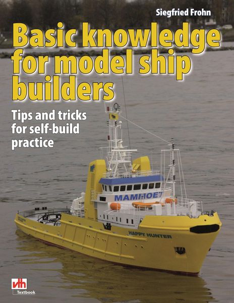 Produktbild: Basic knowledge for model ship builders