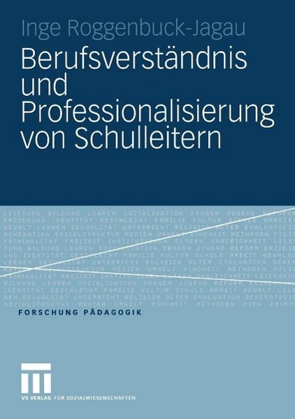 Produktbild: Berufsverst&auml;ndnis und Professionalisierung von Schulleitern