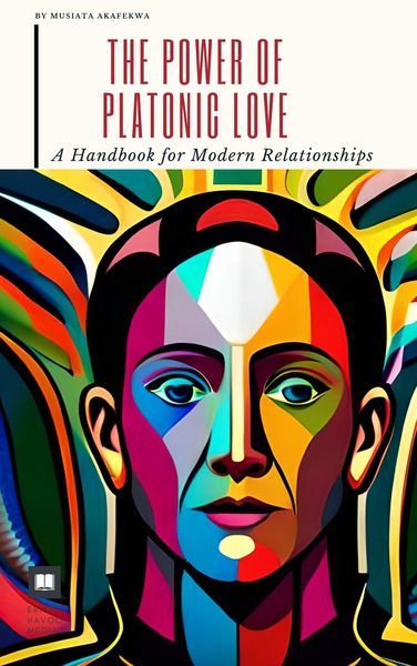 Produktbild: The Power of Platonic Love: A Handbook for Modern Relationships