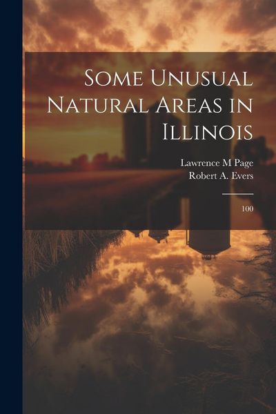 Produktbild: Some Unusual Natural Areas in Illinois