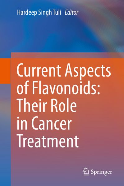 Produktbild: Current Aspects of Flavonoids: Their Role in Cancer Treatment