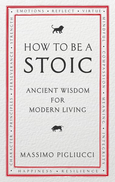 Produktbild: How To Be A Stoic