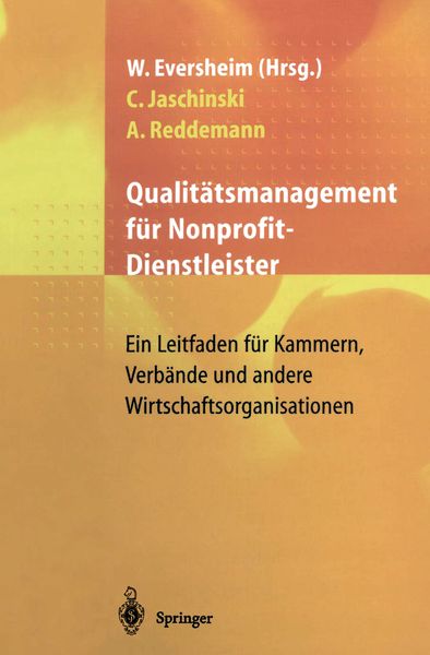 Qualitätsmanagement für Nonprofit-Dienstleister, Taschenbuch von Christoph Jaschinski , Andreas Reddemann, Springer Berlin, 9783540620167