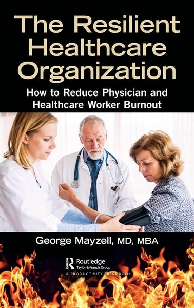 Produktbild: The Resilient Healthcare Organization