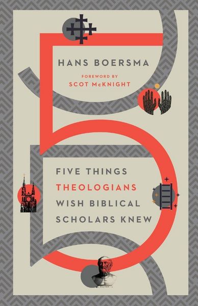 Produktbild: Five Things Theologians Wish Biblical Scholars Knew