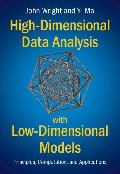 Produktbild: High-Dimensional Data Analysis with Low-Dimensional Models