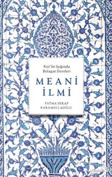 Produktbild: Meani Ilmi - Kuran Isiginda Belagat Dersleri