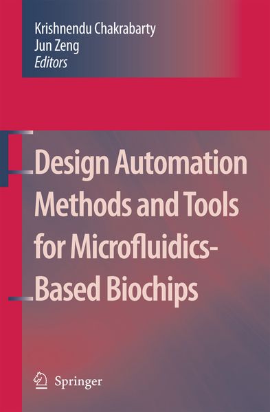 Produktbild: Design Automation Methods and Tools for Microfluidics-Based Biochips