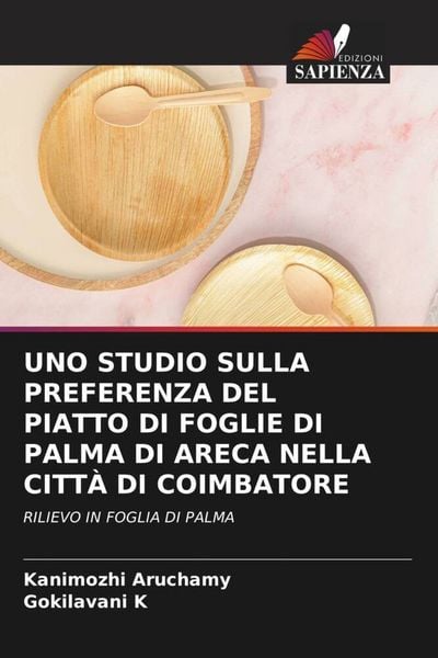 Produktbild: Uno Studio Sulla Preferenza Del Piatto Di Foglie Di Palma Di Areca Nella Citt&agrave; Di Coimbatore