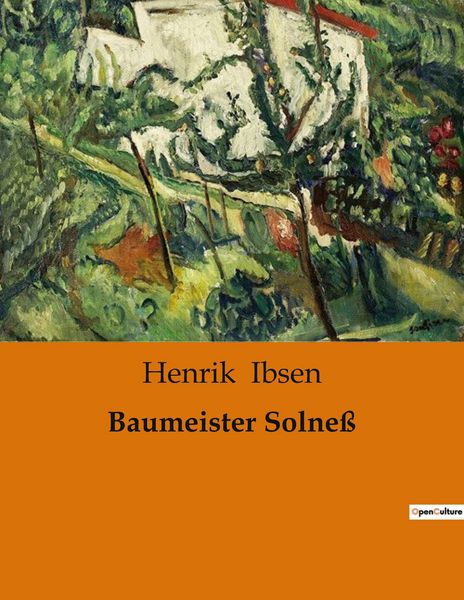 Baumeister Solneß, Taschenbuch von Henrik Ibsen, BoD - Books on Demand, 9791041904549