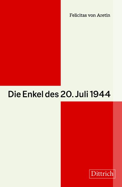 Produktbild: Die Enkel des 20. Juli 1944