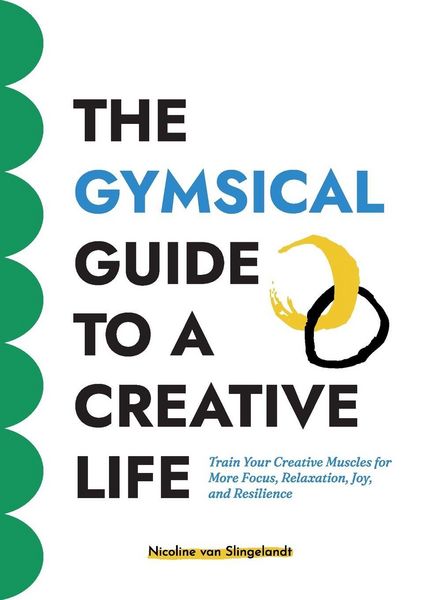Produktbild: The GYMSICAL Guide to a Creative Life