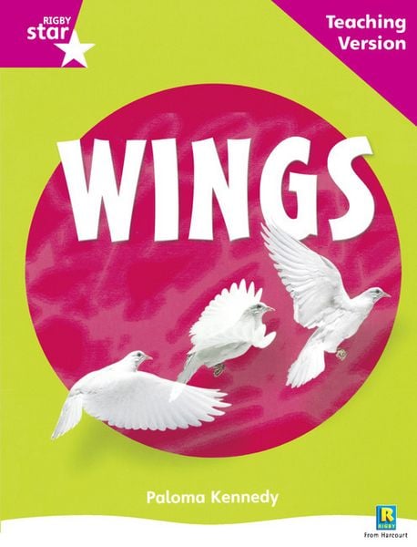 Produktbild: Rigby Star Non-fiction Guided Reading Pink Level: Wings Teaching Version