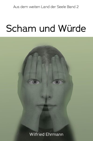 Produktbild: Scham und W&uuml;rde