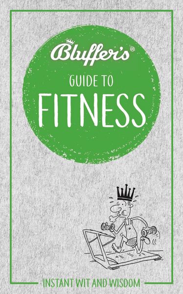 Produktbild: Bluffer's Guide to Fitness
