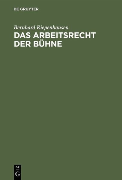 Produktbild: Das Arbeitsrecht der B&uuml;hne