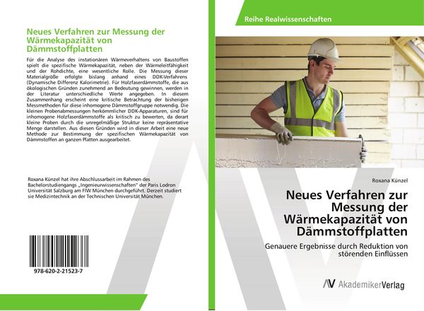 Neues Verfahren zur Messung der Wärmekapazität von Dämmstoffplatten, Taschenbuch von Roxana Künzel, AV Akademikerverlag, 9786202215237