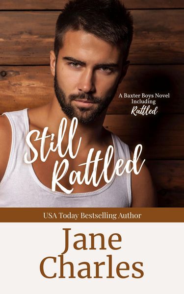 Produktbild: Still Rattled (The Baxter Boys ~ Rattled, #1)
