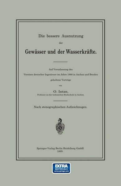 Produktbild: Die bessere Ausnutzung der Gew&auml;sser und der Wasserkr&auml;fte