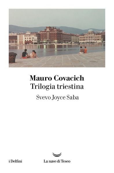 Produktbild: Trilogia triestina: Svevo, Joyce, Saba