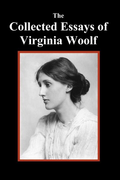 Produktbild: The Collected Essays of Virginia Woolf