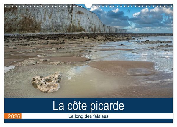 Produktbild: La c&ocirc;te picarde Le long des falaises (Calendrier mural 2026 DIN A3 vertical), CALVENDO calendrier mensuel