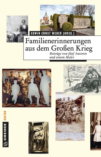 Produktbild: Familienerinnerungen aus dem Gro&szlig;en Krieg