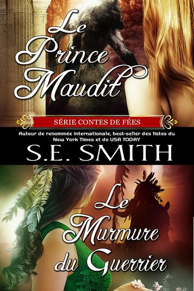 Produktbild: Le Prince Maudit et Le Murmure du Guerrier (S&eacute;rie Contes de F&eacute;es, #1)