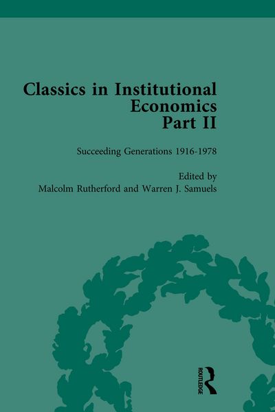 Produktbild: Classics in Institutional Economics, Part II, Volume 6