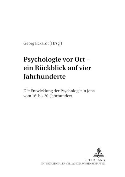 Produktbild: Psychologie vor Ort &ndash; ein R&uuml;ckblick auf vier Jahrhunderte