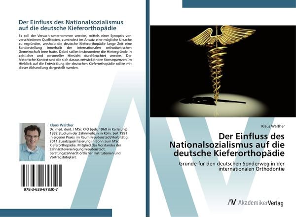 Produktbild: Der Einfluss des Nationalsozialismus auf die deutsche Kieferorthop&auml;die