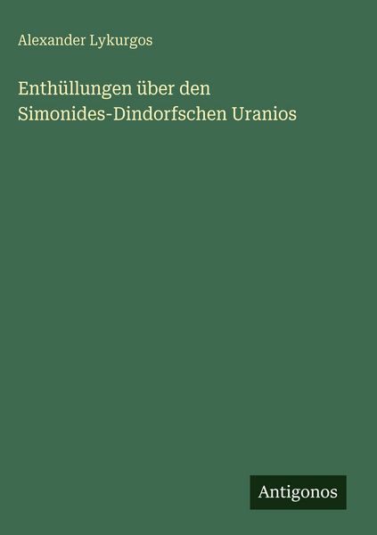 Produktbild: Enth&uuml;llungen &uuml;ber den Simonides-Dindorfschen Uranios