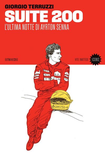 Produktbild: Suite 200. L'ultima notte di Ayrton Senna