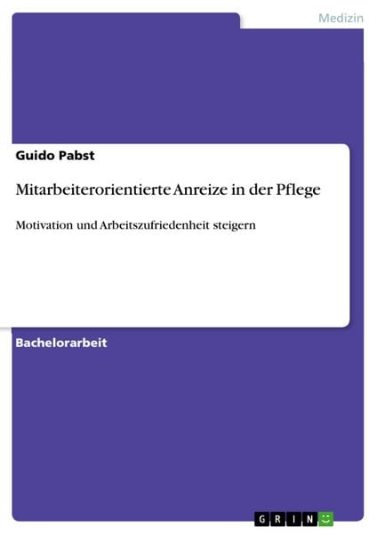 Produktbild: Mitarbeiterorientierte Anreize in der Pflege
