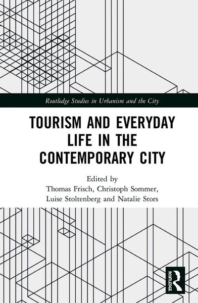 Produktbild: Tourism and Everyday Life in the Contemporary City