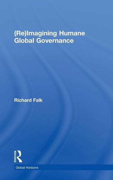 Produktbild: (Re)Imagining Humane Global Governance