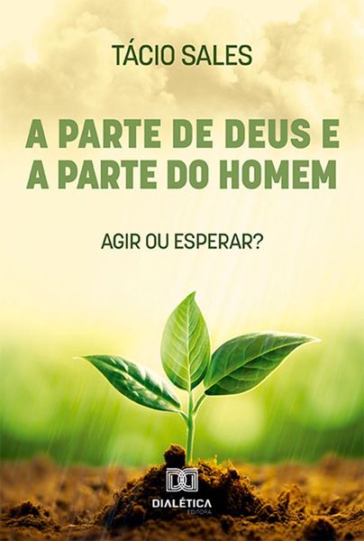Produktbild: A parte de Deus e a parte do homem