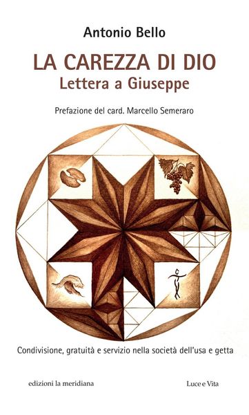 Produktbild: La carezza di Dio. Lettera a Giuseppe
