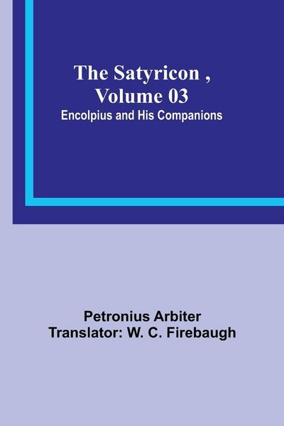Produktbild: The Satyricon , Volume 03