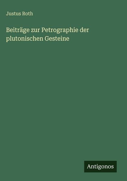 Produktbild: Beitr&auml;ge zur Petrographie der plutonischen Gesteine