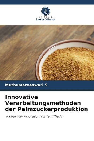 Produktbild: Innovative Verarbeitungsmethoden der Palmzuckerproduktion