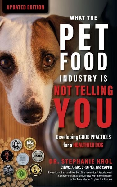 Produktbild: What the Pet Food Industry Is Not Telling You